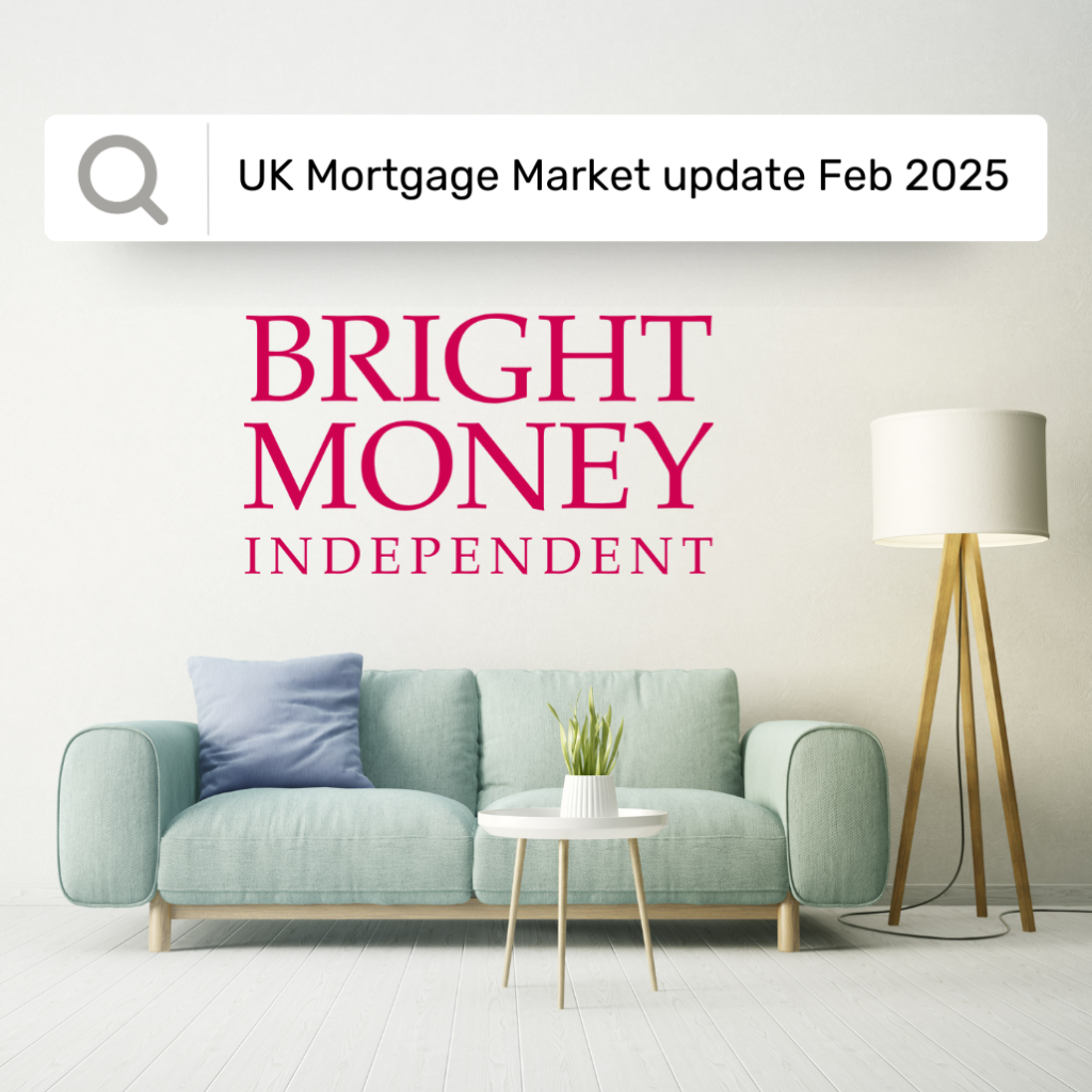 UK Mortgage Market update Feb 2025